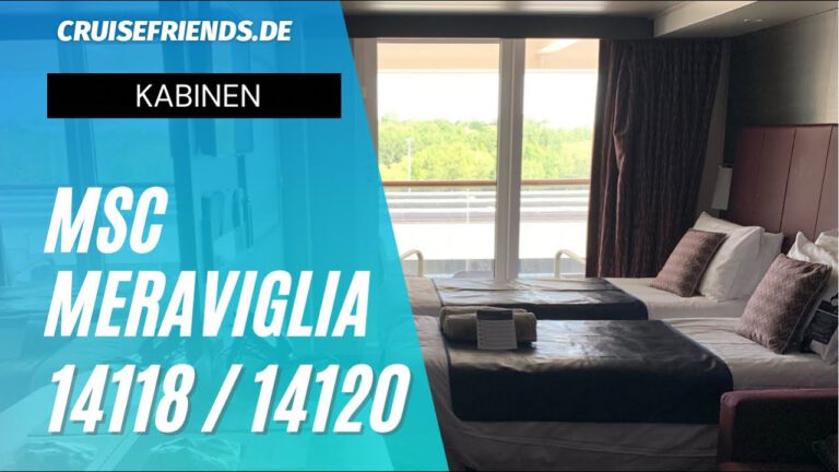 MSC Meraviglia Kabine 14118 u. 14120
