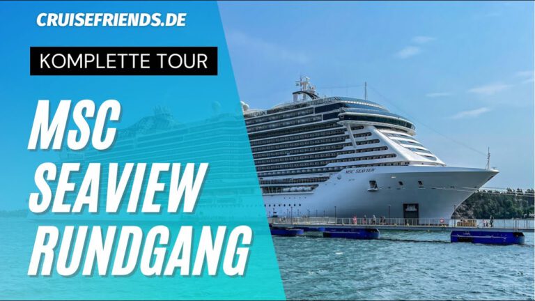 MSC Seaview – Kompletter Rundgang
