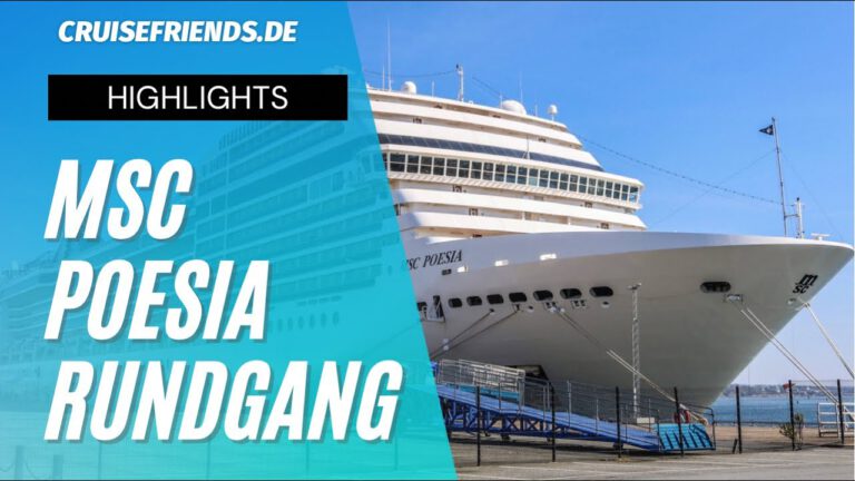 MSC Poesia – Rundgang