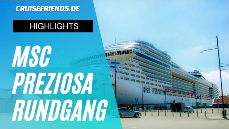 MSC Preziosa – Rundgang