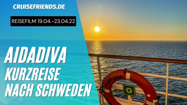 AIDAdiva Reisefilm – Kurzreise nach Schweden