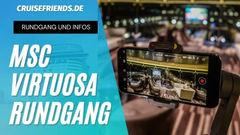 MSC Virtuosa Rundgang