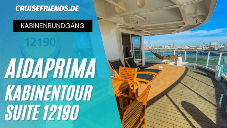 Rundgang – AIDAprima Suite 12190