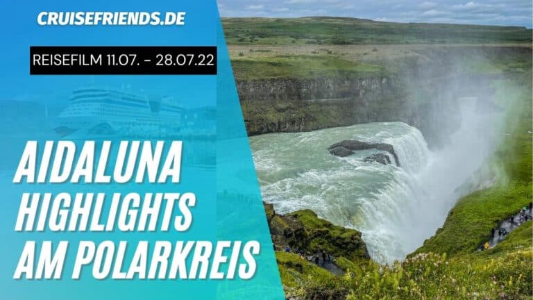 Reisefilm: Highlights am Polarkreis mit AIDAluna