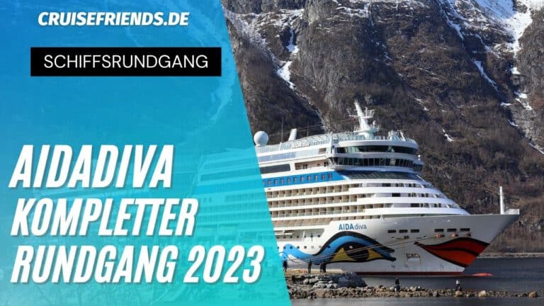 AIDAdiva – Kompletter Rundgang