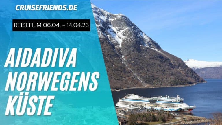 AIDAdiva Reisefilm – Norwegens Küste