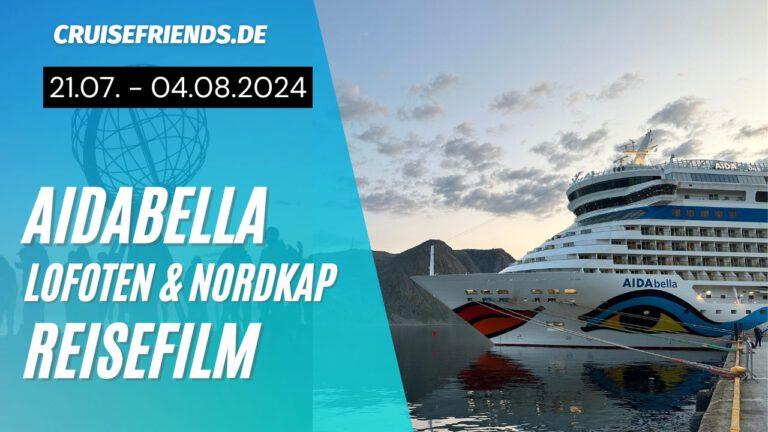 Reisefilm AIDAbella „Lofoten & Nordkap“