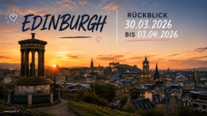 Edinburgh – Wo Geschichte auf Magie trifft