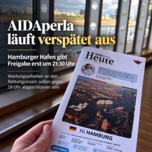 AIDAperla: Verspätetes Auslaufen aus Hamburg